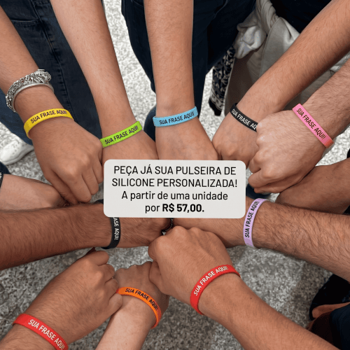 Pulseira de Silicone Personalizada — a partir de 1 unidade